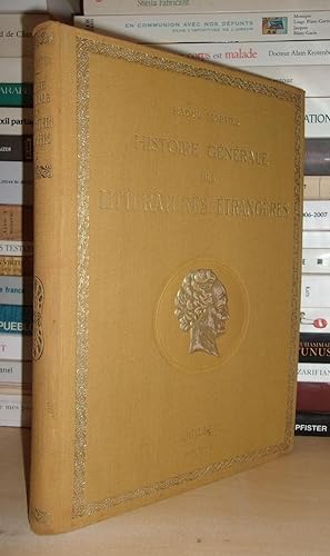 HISTOIRE GENERALE DES LITTERATURES ETRANGERES - T.2 : Avec La Collaboration De M.M. Dumesnil De G...