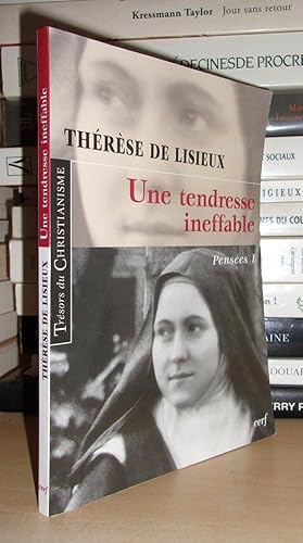 UNE TENDRESSE INEFFABLE : Pensées 1