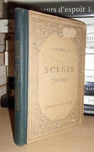 SCENES CHOISIES : Publiées avec une introduction, des notices et des notes par L Petit de Julleville