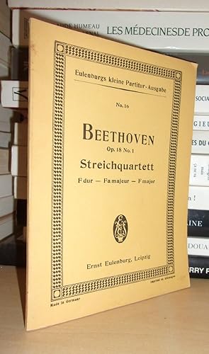 Ernst Eulenburg No 16: Beethoven: Quartett No 1 F dur für 2 Violinen, Viola und Violoncell von Lu...