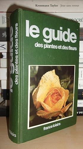 LE GUIDE DES PLANTES ET DES FLEURS