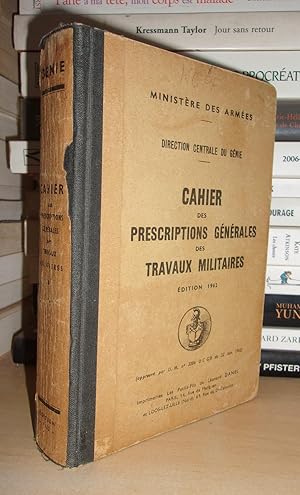 CAHIER DES PRESCRIPTIONS GENERALES DES TRAVAUX MILITAIRES - Edition 1962