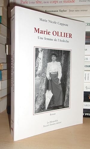 MARIE OLLIER : Une femme de l'Ardèche