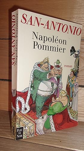 SAN-ANTONIO : NAPOLEON POMMIER