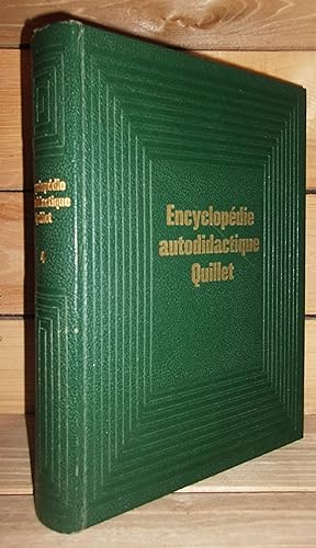 NOUVELLE ENCYCLOPEDIE AUTODIDACTIQUE QUILLET - T.4