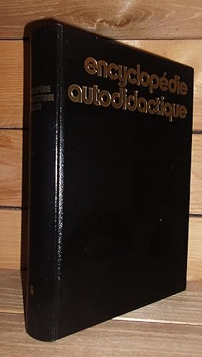 NOUVELLE ENCYCLOPEDIE AUTODIDACTIQUE QUILLET - T.6