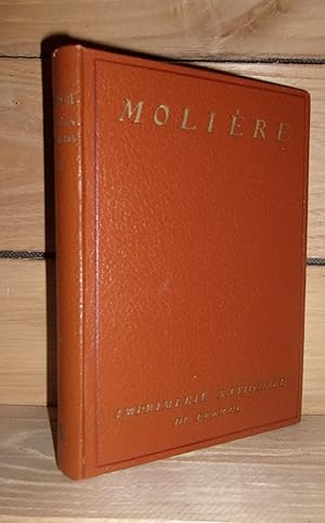 OEUVRES COMPLETES DE MOLIERE - T.6 : Texte Etabli et Annoté Par Gustave Michaut, Dir Littéraire R...