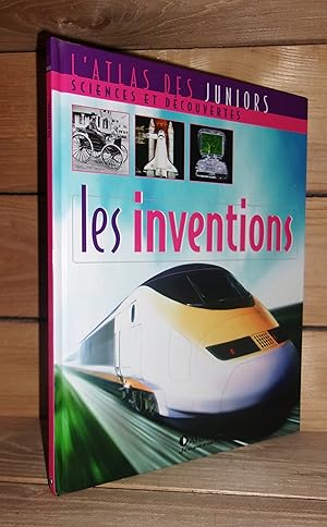 L'ATLAS DES JUNIORS SCIENCES ET DECOUVERTES : Les Inventions