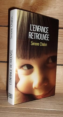 L'ENFANCE RETROUVEE