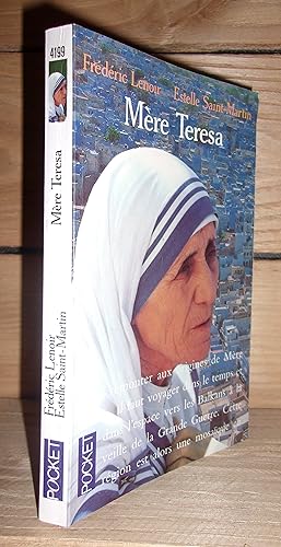 MERE TERESA : Biographie