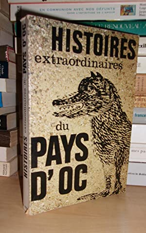 HISTOIRES ET LEGENDES DU LANGUEDOC MYSTERIEUX : Textes Recueillis et Présentés Par Daniel Fabre e...