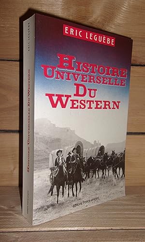 HISTOIRE UNIVERSELLE DU WESTERN