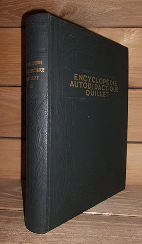 NOUVELLE ENCYCLOPEDIE AUTODIDACTIQUE QUILLET - T.2