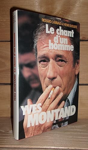 LE CHANT D'UN HOMME : Yves Montand