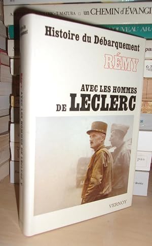 HISTOIRE DU DEBARQUEMENT - T.5 : Avec Les Hommes De Leclerc