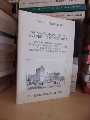 Saint-Germain-en-Laye : Sa Forêt et Ses Environs, Le Pecq, Chatou, Croissy, Le Vésinet, Maisons, ...