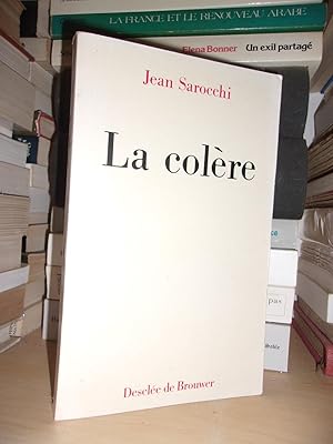 LA COLERE