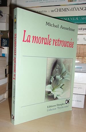 La Morale Retrouvée