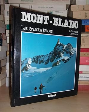 Mont-Blanc, Les Grandes Traces