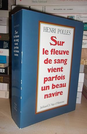 Sur Le Fleuve De Sang Vient Parfois Un Beau Navire : Tréguier 14-18