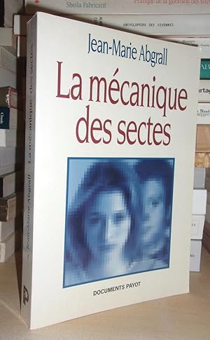 La Mécanique Des Sectes