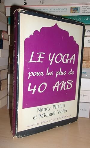 LE YOGA POUR LES PLUS DE 40 ANS