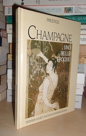 CHAMPAGNE UND BELLE EPOQUE