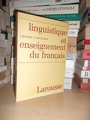 Linguistique et Enseignement Du Français : Préface De J CI Chevalier.