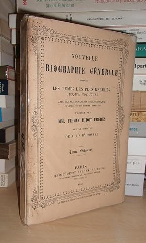 NOUVELLE BIOGRAPHIE GENERALE DEPUIS LES TEMPS LES PLUS RECULES JUSQU'A NOS JOURS - T.16 : Emmet-Faes