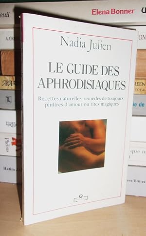 Le Guide Des Aphrodisiaques