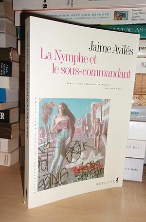 LA NYMPHE ET LE SOUS-COMMANDANT