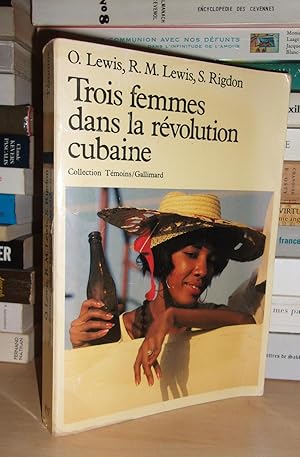 TROIS FEMMES DANS LE REVOLUTION CUBAINE