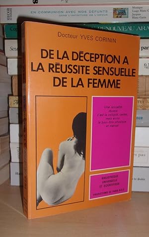 DE LA DECEPTION A LA REUSSITE SENSUELLE DE LA FEMME