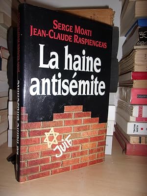 La Haine Antisémite