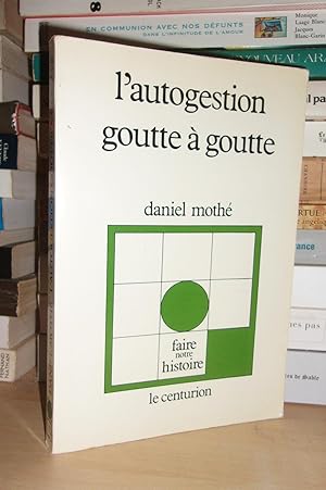 L'AUTOGESTION GOUTTE A GOUTTE