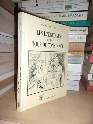 Les Uzegeoises De La Tour De Constance