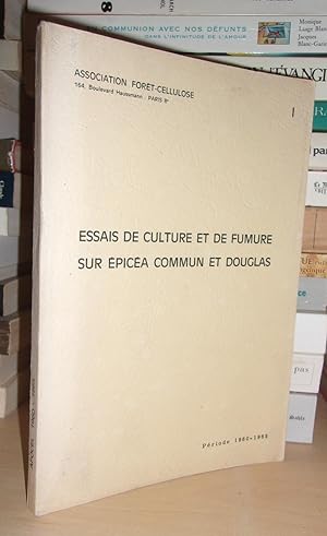 AFOCEL - 1 : Essais De Culture et De Fumure Sur Epicéa Commun et Douglas - Période 1960-1965.