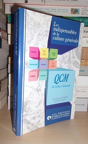 QCM DE CULTURE GENERALE : Les Indispensables De La Culture Générale