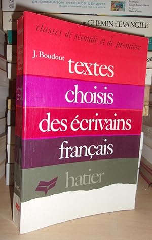 TEXTES CHOISIS DES ECRIVAINS FRANCAIS : 1515-1950 : Présentés Historiquement Pour L'explication P...