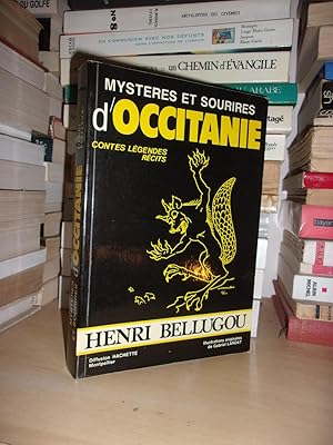 MYSTERES ET SOURIRES D'OCCITANIE : Contes, Légendes, Récits