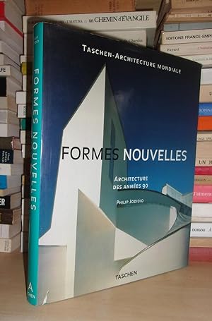 FORMES NOUVELLES : Architecture Des Années 90