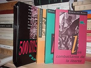 500 ANS D'AMERIQUE LATINE : Trilogie Consacrée à Une Autre Histoire De l'Amérique Du Sud : Vol.1....
