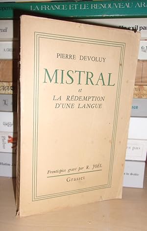 MISTRAL ET LA REDEMPTION D'UNE LANGUE