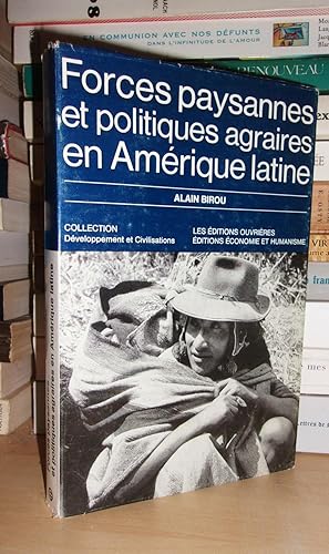 FORCES PAYSANNES ET POLITIQUES AGRAIRES EN AMERIQUE LATINE