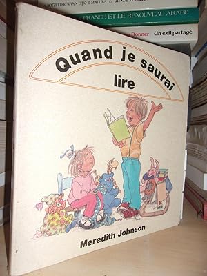 QUAND JE SAURAI LIRE