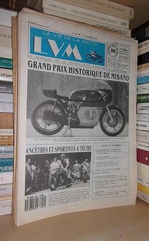 La Vie De La Moto - N°89/15 - 1er Septembre 1989: LVM - Le Bimensuel De La Motocyclette Ancienne ...