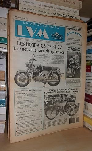 La Vie De La Moto - N°113 - 15 Mars 1993 - LVM - Le Bimensuel De La Motocyclette Ancienne: (Les H...