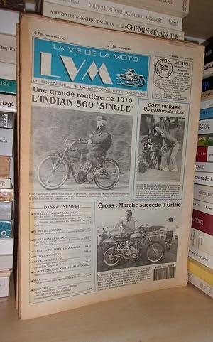 La Vie De La Moto - N°118 - 1er Juin 1993 - LVM - Le Bimensuel De La Motocyclette Ancienne: (Une ...