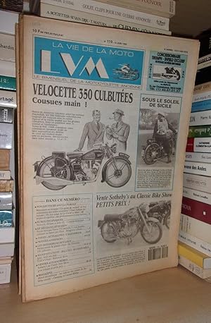 La Vie De La Moto - N°119 - 15 Juin 1993 - LVM - Le Bimensuel De La Motocyclette Ancienne: (Veloc...