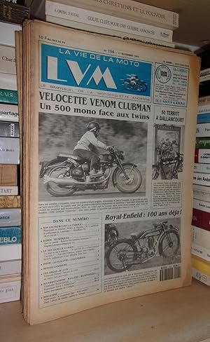 La Vie De La Moto - N°104 - 1er Novembre 1992 - LVM - Le Bimensuel De La Motocyclette Ancienne: (...